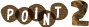 POINT.2